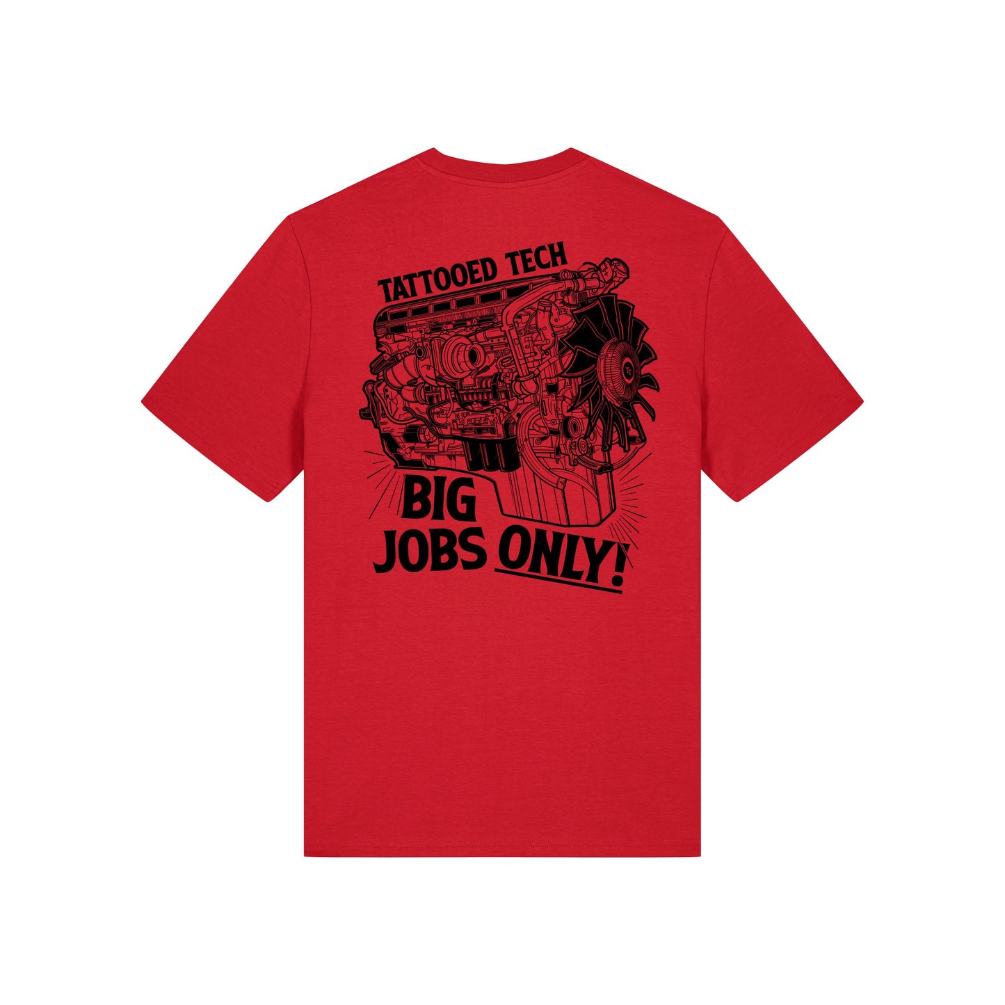 Big Jobs Only Red Tee